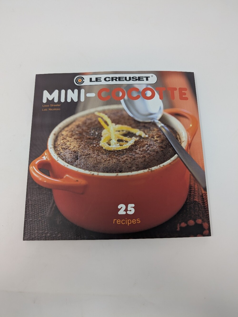LE CREUSET Mini Cocotte Cookbook — Recipe Book